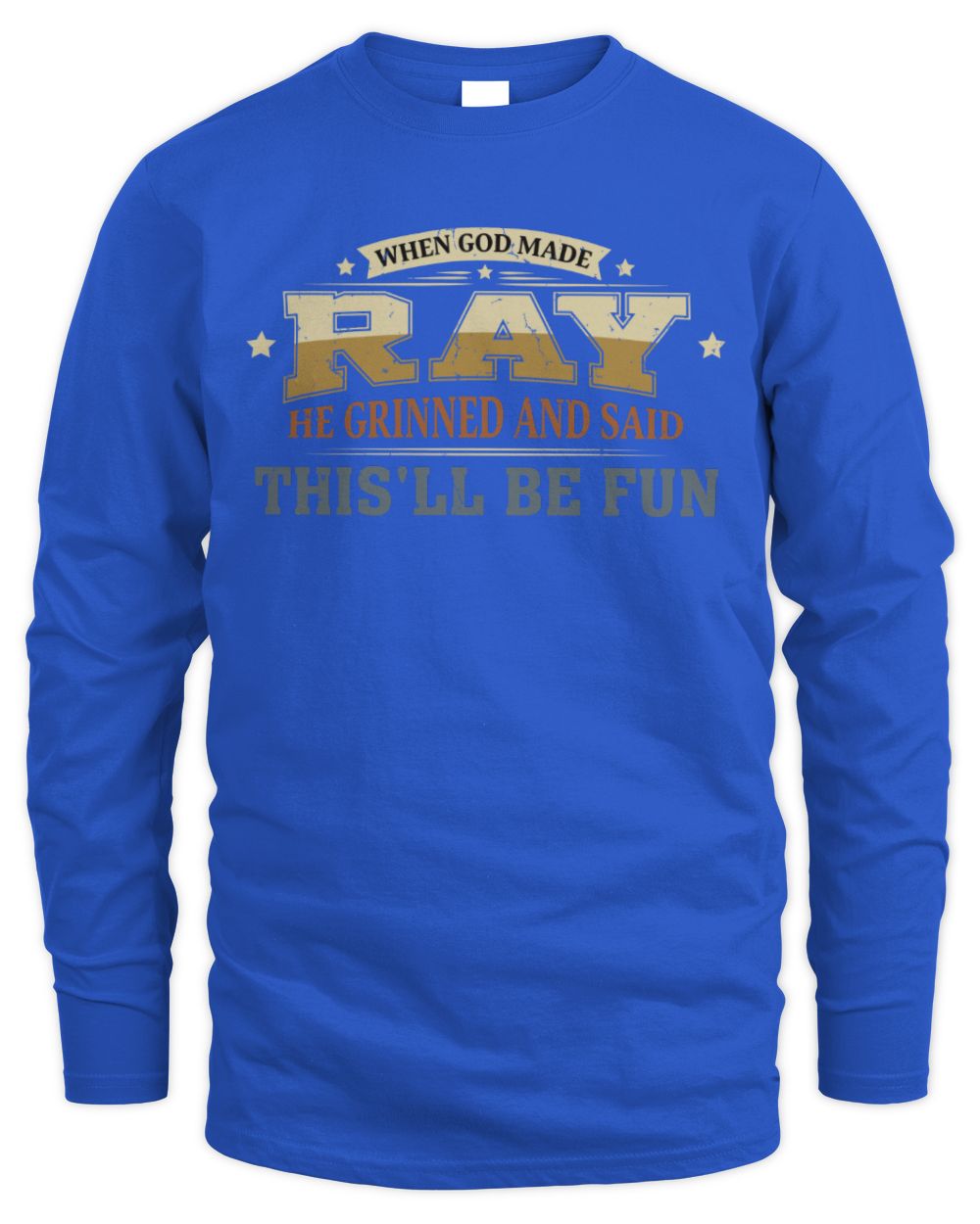 When God Made Your Name Funny Heritage T-Shirt RAY M1-80 / Men's Long Sleeved T-Shirt / royal
