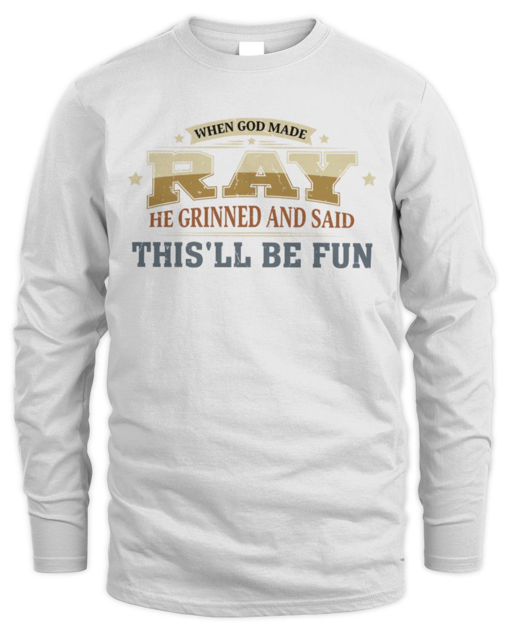 When God Made Your Name Funny Heritage T-Shirt RAY M1-80 / Men's Long Sleeved T-Shirt / white