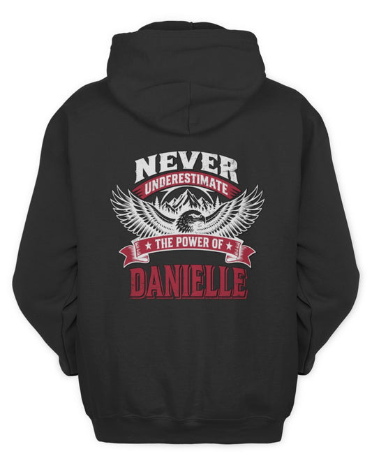 Never Underestimate Your Name Eagle Mountain Shirt DANIELLE M1-61 / Unisex Hoodie / black