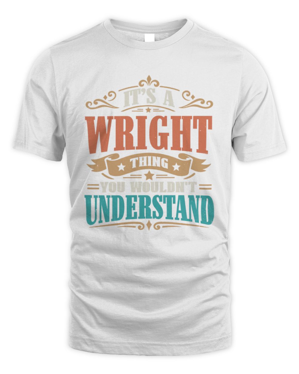 It’s a Name Thing Personalized Retro T-Shirt WRIGHT M1-47 / Unisex Standard T-Shirt / white