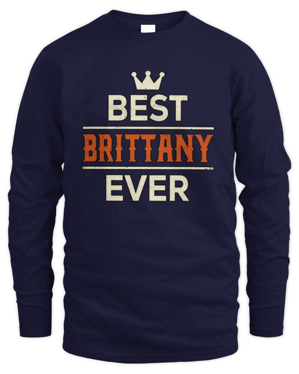Best Your Name With Crown Shirt BRITTANY M1-59 / Men's Long Sleeved T-Shirt / navy