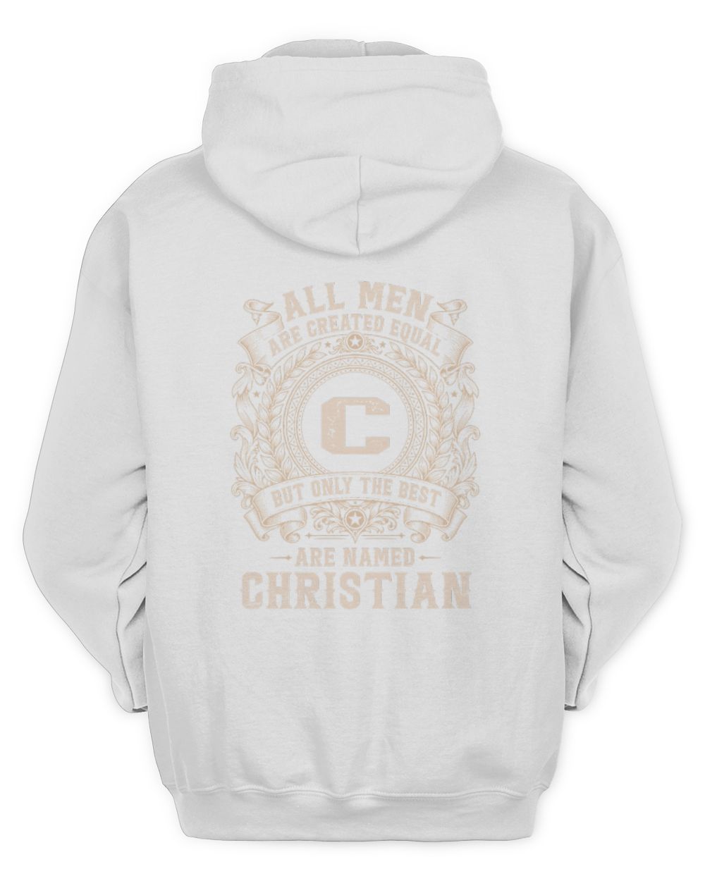 All Men Are Created Equal Cool Logo Shirt CHRISTIAN M1-60 / Unisex Hoodie / white