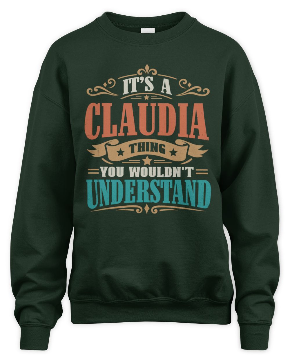 It’s a Name Thing Personalized Retro T-Shirt CLAUDIA M1-47 / Unisex Sweatshirt / forest green