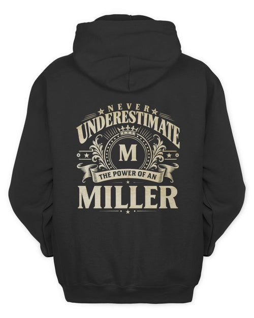 Never Underestimate Your Name Luxury Logo Shirt MILLER M1-63 / Unisex Hoodie / black