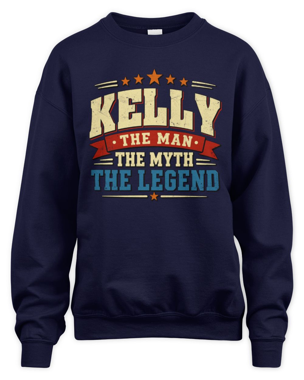 The Man The Myth The Legend Ribbon Vintage T-Shirt KELLY M1-56 / Unisex Sweatshirt / navy