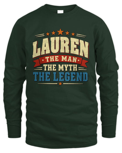 The Man The Myth The Legend Ribbon Vintage T-Shirt LAUREN M1-56 / Men's Long Sleeved T-Shirt / forest green