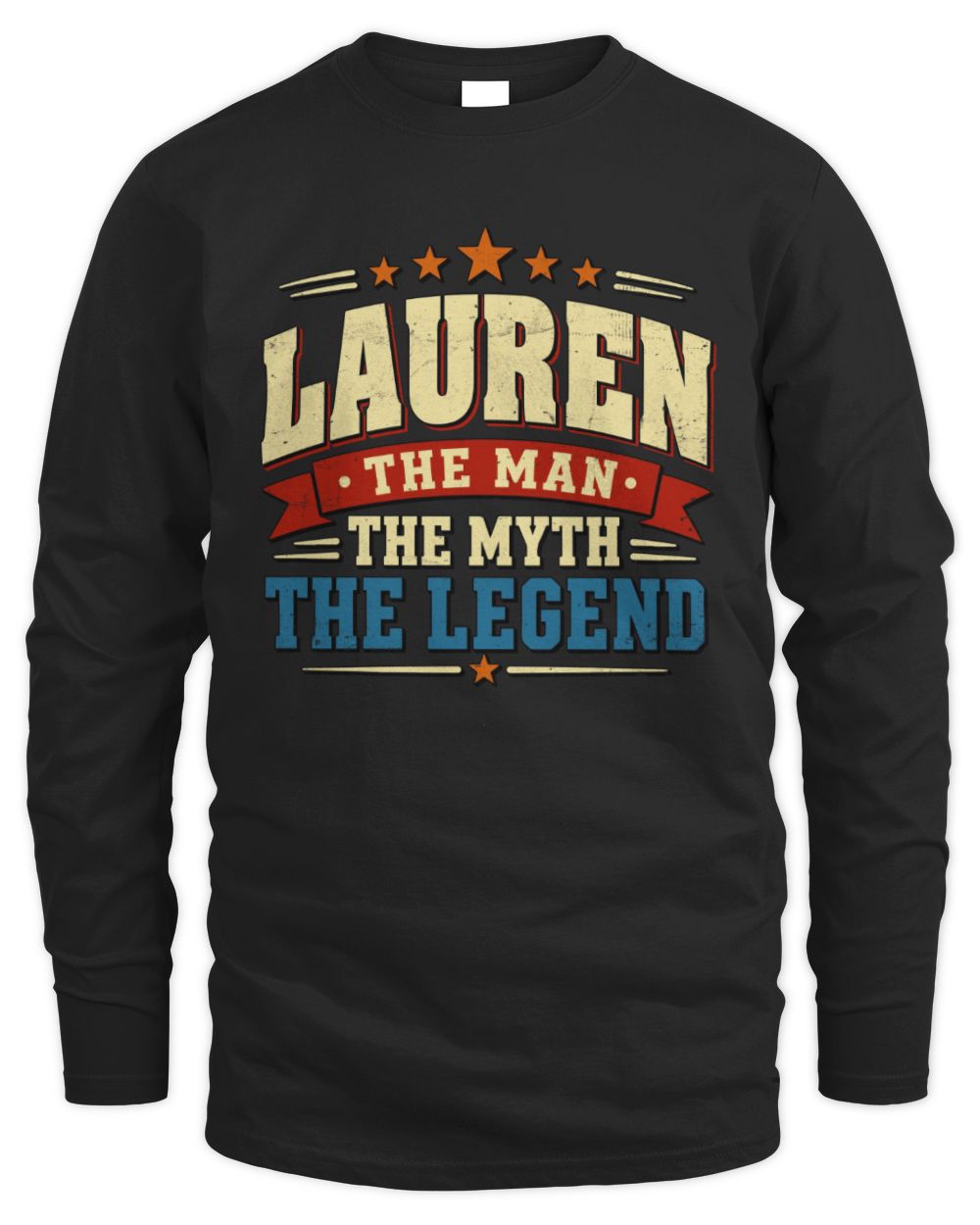 The Man The Myth The Legend Ribbon Vintage T-Shirt LAUREN M1-56 / Men's Long Sleeved T-Shirt / black
