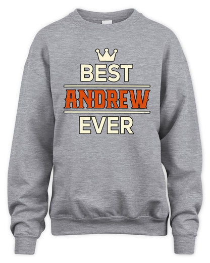Best Your Name With Crown Shirt ANDREW M1-59 / Unisex Sweatshirt / sport grey