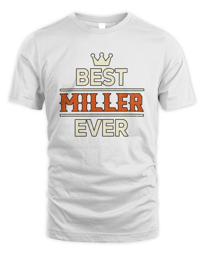 Best Your Name With Crown Shirt MILLER M1-59 / Unisex Standard T-Shirt / white