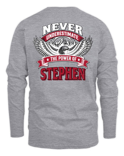 Never Underestimate Your Name Eagle Mountain Shirt STEPHEN M1-61 / Men's Long Sleeved T-Shirt / sport grey