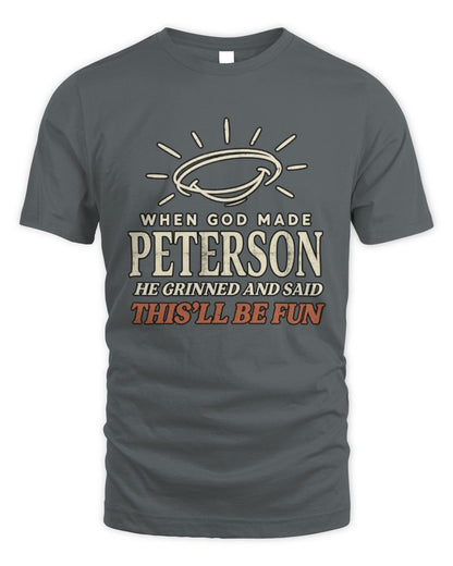 When God Made Your Name Funny Western T-Shirt T-Shirt PETERSON M1-S82 / Unisex Standard T-Shirt / charcoal
