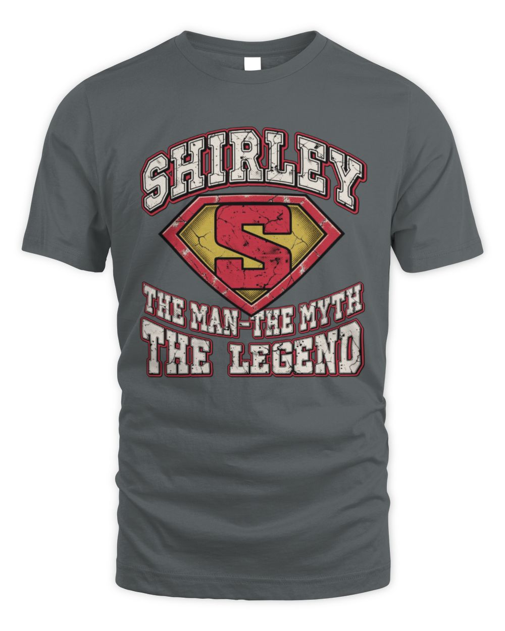 The Man The Myth The Legend Superman Graphic T-Shirt SHIRLEY M1-74 / Unisex Standard T-Shirt / charcoal