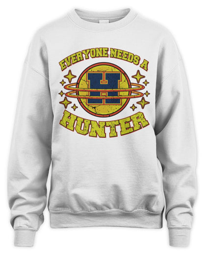 Everyone Needs a Your Name Shirt HUNTER M1-76 / Unisex Sweatshirt / white