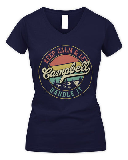 Keep Calm Let Your Name Handle It Retro T-Shirt CAMPBELL M1-54 / Women's V-Neck T-Shirt / navy