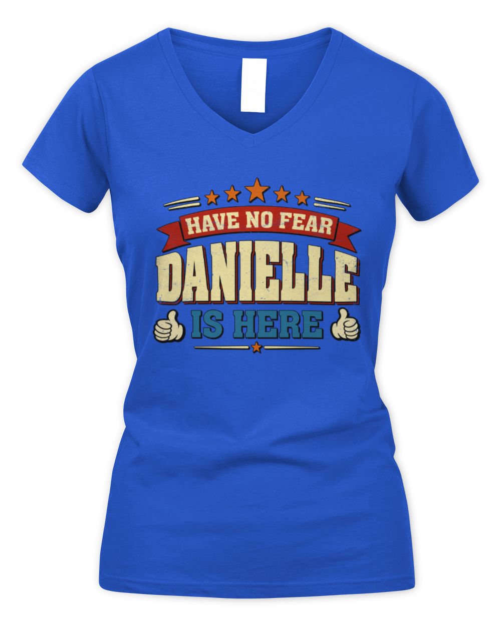 Have No Fear Your Name Is Here Cool Graphic T-Shirt DANIELLE M1-71 / Women's V-Neck T-Shirt / royal