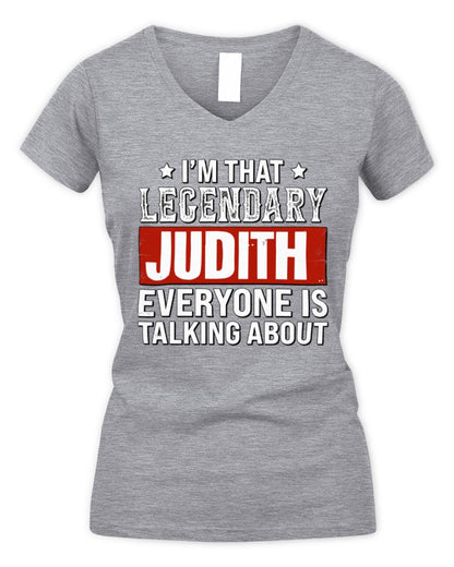I'm That Legendary Name Everyone Is Talking About Funny Graphic T-Shirt JUDITH M1-73 / Women's V-Neck T-Shirt / sport grey