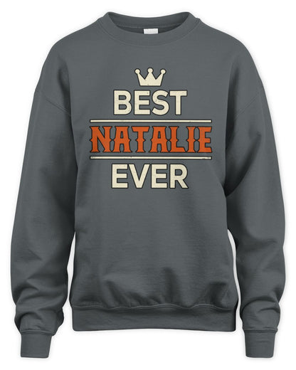 Best Your Name With Crown Shirt NATALIE M1-59 / Unisex Sweatshirt / charcoal
