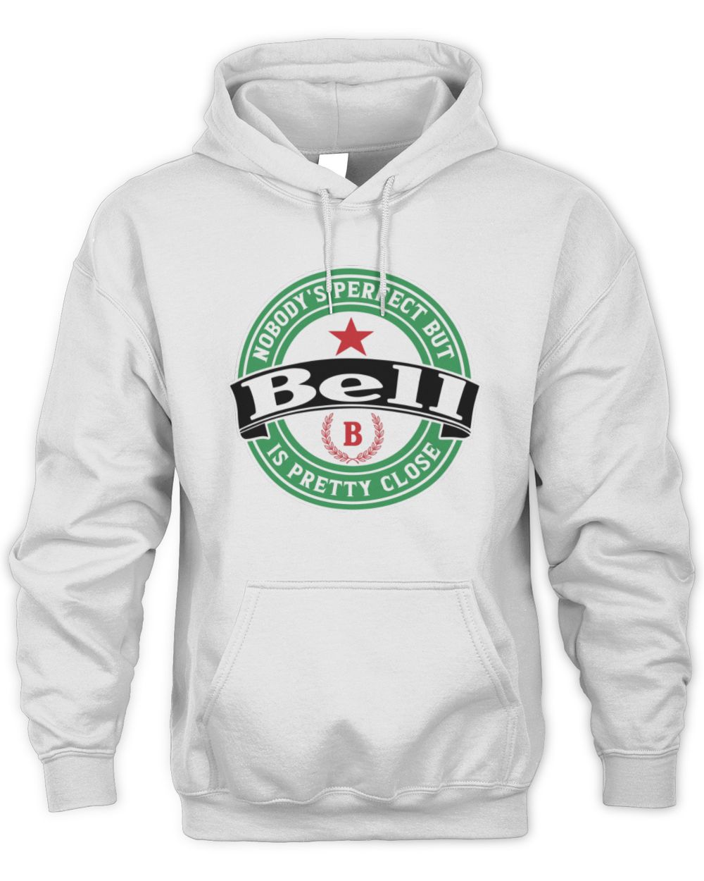 Nobody's Perfect But Your Name Is Pretty Close Heineken Beer T-Shirt BELL M1-S85 / Unisex Hoodie / white