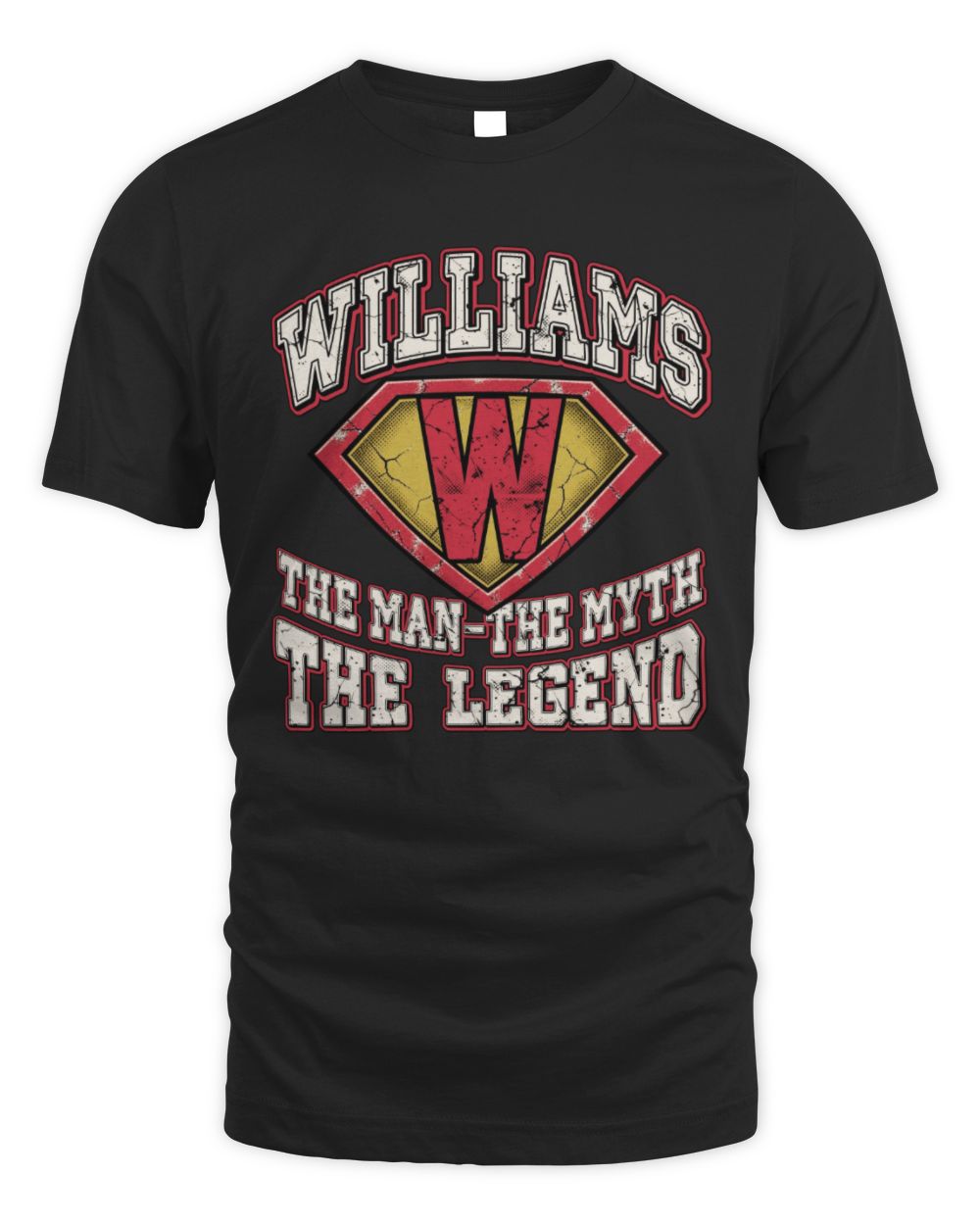The Man The Myth The Legend Superman Graphic T-Shirt WILLIAMS M1-74 / Unisex Standard T-Shirt / black