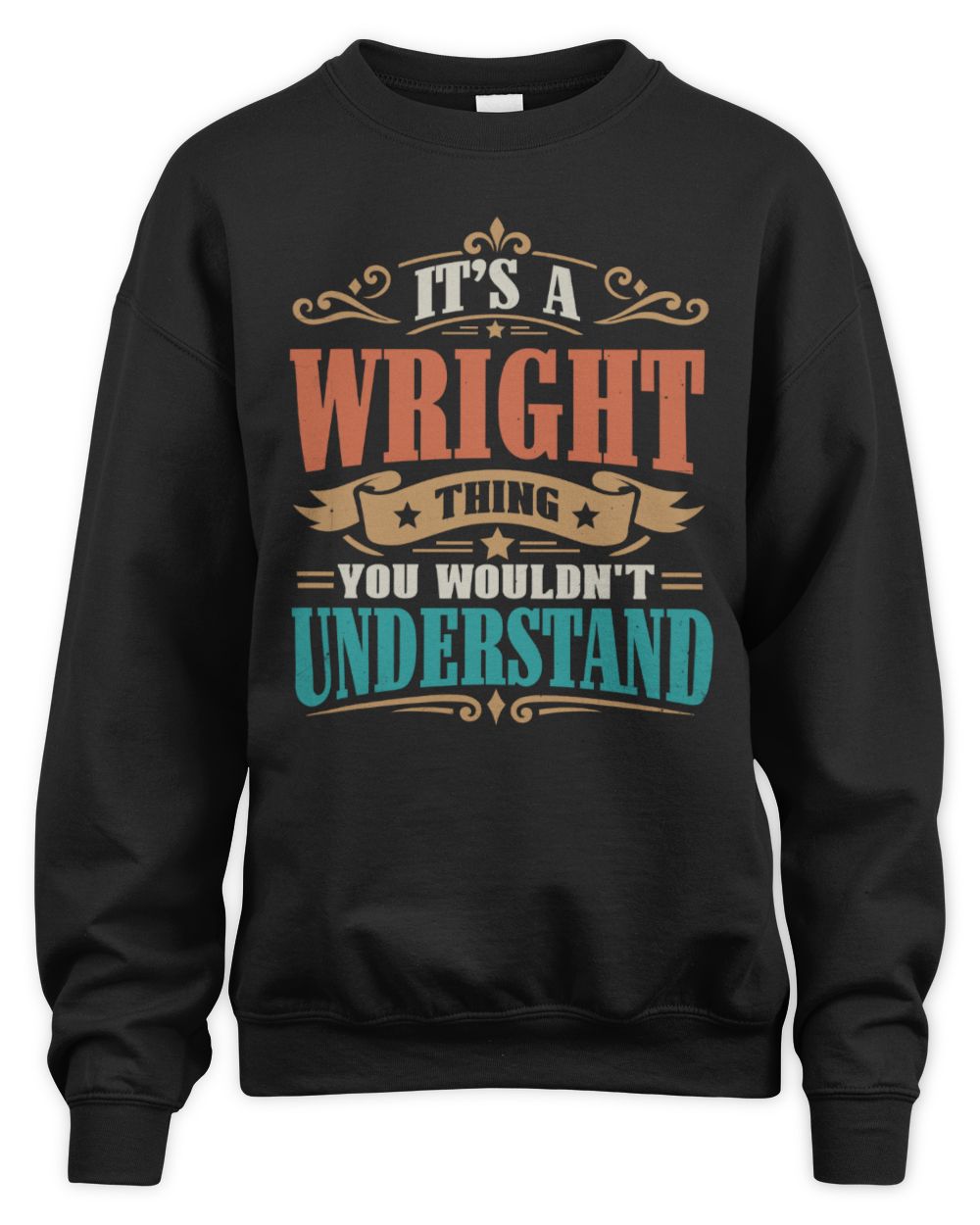 It’s a Name Thing Personalized Retro T-Shirt WRIGHT M1-47 / Unisex Sweatshirt / black