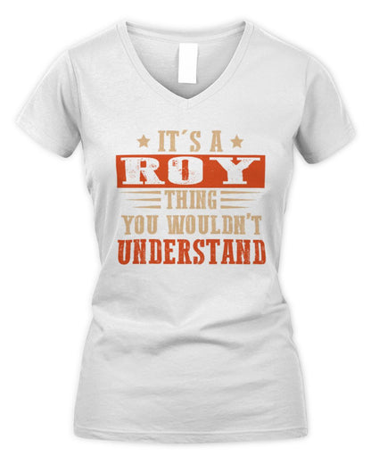 It's a Name Thing Personalized Funny Shirt ROY M1-51 / Women's V-Neck T-Shirt / white