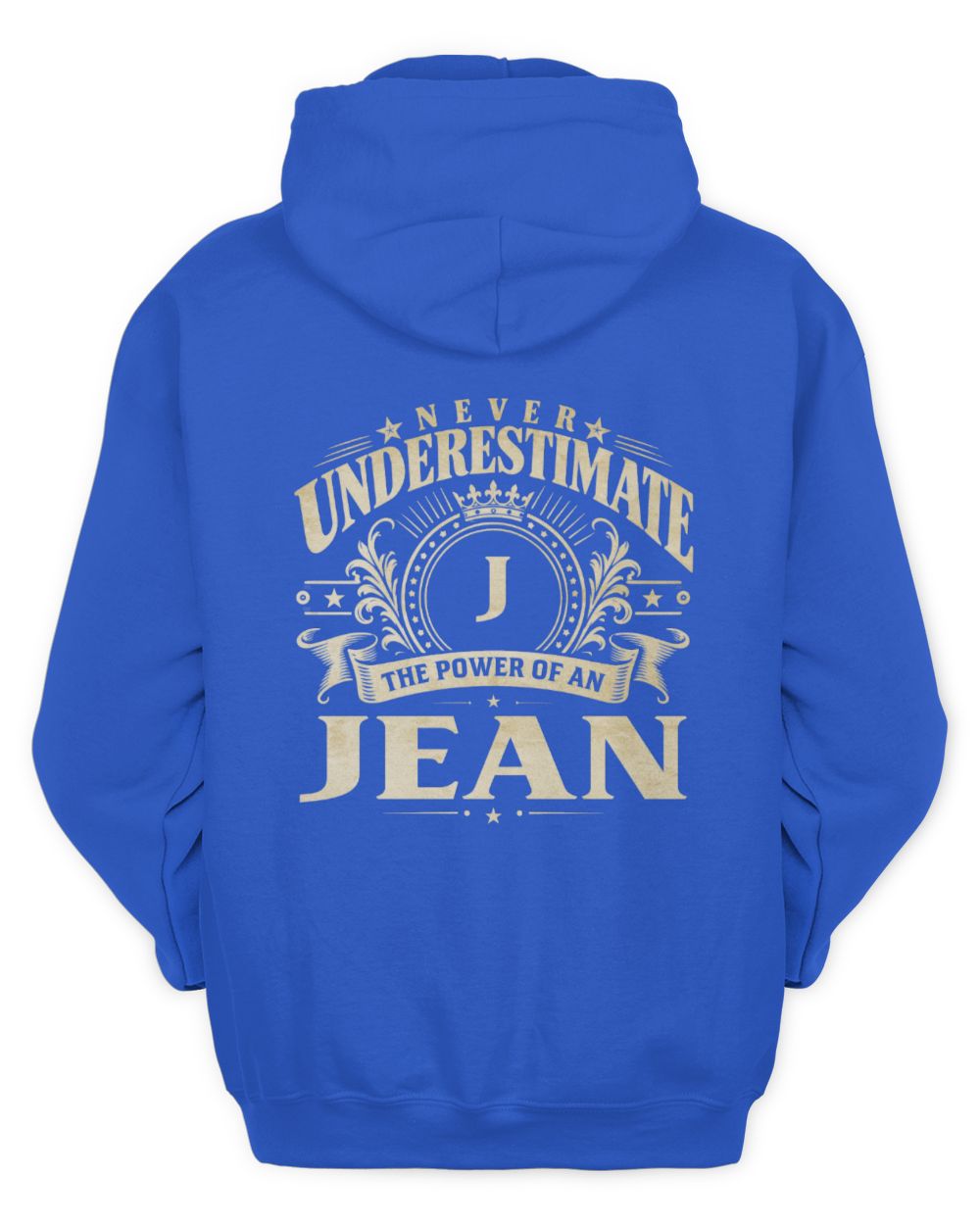 Never Underestimate Your Name Luxury Logo Shirt JEAN M1-63 / Unisex Hoodie / royal
