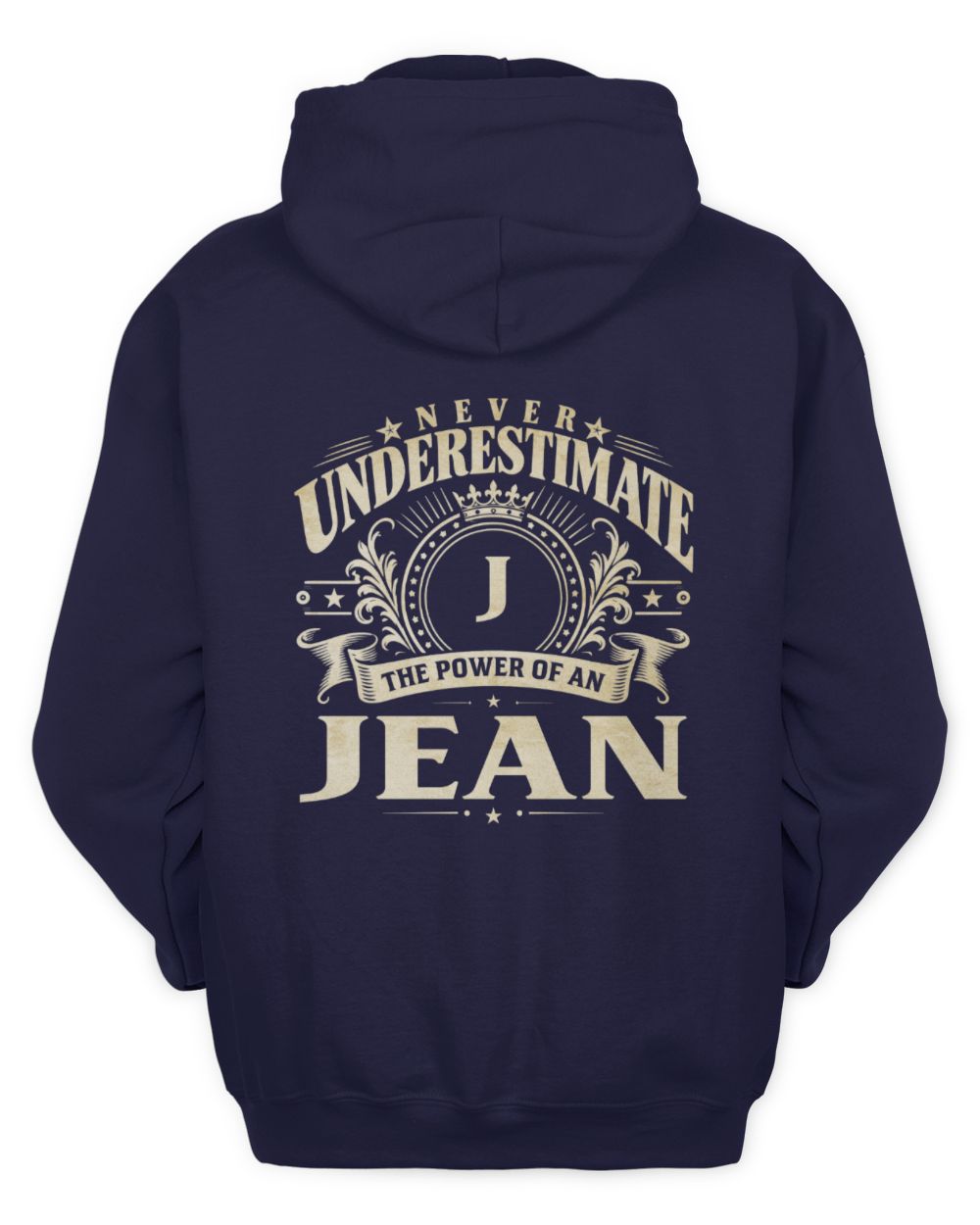 Never Underestimate Your Name Luxury Logo Shirt JEAN M1-63 / Unisex Hoodie / navy