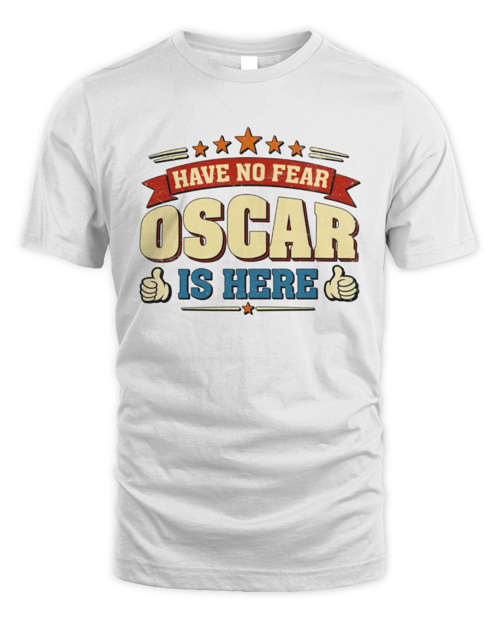 Have No Fear Your Name Is Here Cool Graphic T-Shirt OSCAR M1-71 / Unisex Standard T-Shirt / white