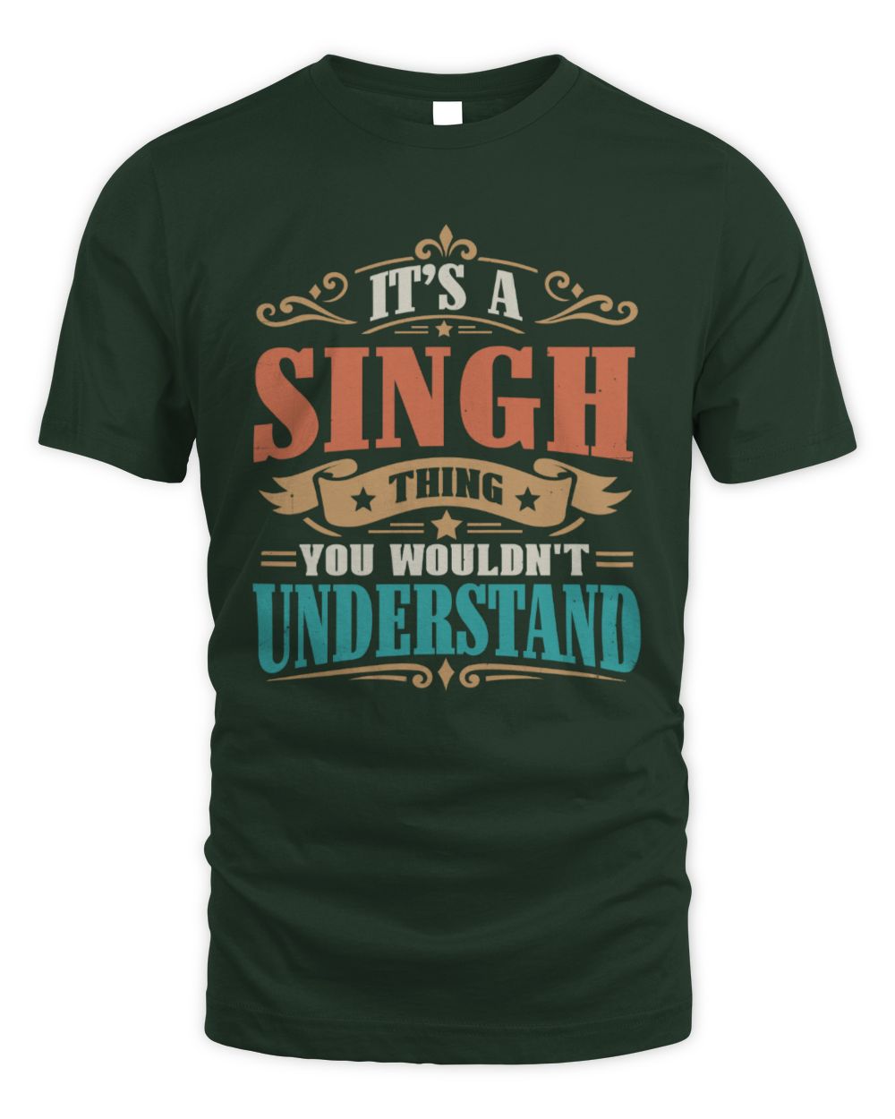 It’s a Name Thing Personalized Retro T-Shirt SINGH M1-47 / Unisex Standard T-Shirt / forest green