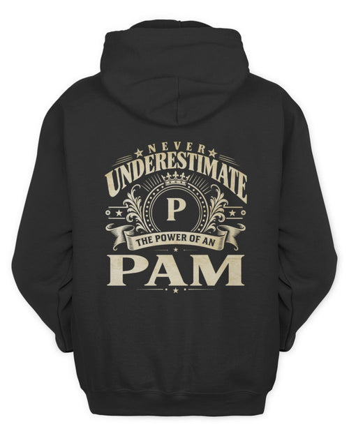Never Underestimate Your Name Luxury Logo Shirt PAM M1-63 / Unisex Hoodie / black