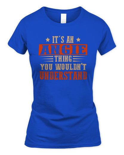 It's a Name Thing Personalized Funny Shirt ANGIE M1-51 / Women's Standard T-Shirt / royal