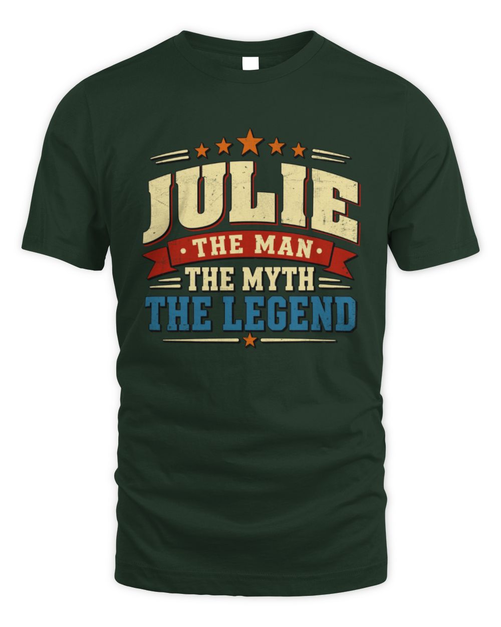 The Man The Myth The Legend Ribbon Vintage T-Shirt JULIE M1-56 / Unisex Standard T-Shirt / forest green