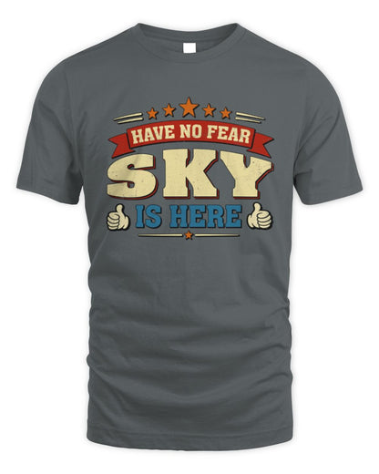 Have No Fear Your Name Is Here Cool Graphic T-Shirt SKY M1-71 / Unisex Standard T-Shirt / charcoal