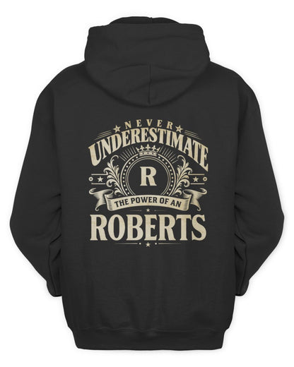 Never Underestimate Your Name Luxury Logo Shirt ROBERTS M1-63 / Unisex Hoodie / black