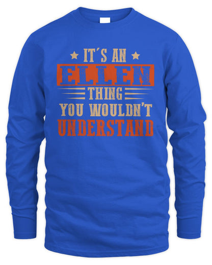 It's a Name Thing Personalized Funny Shirt ELLEN M1-51 / Men's Long Sleeved T-Shirt / royal