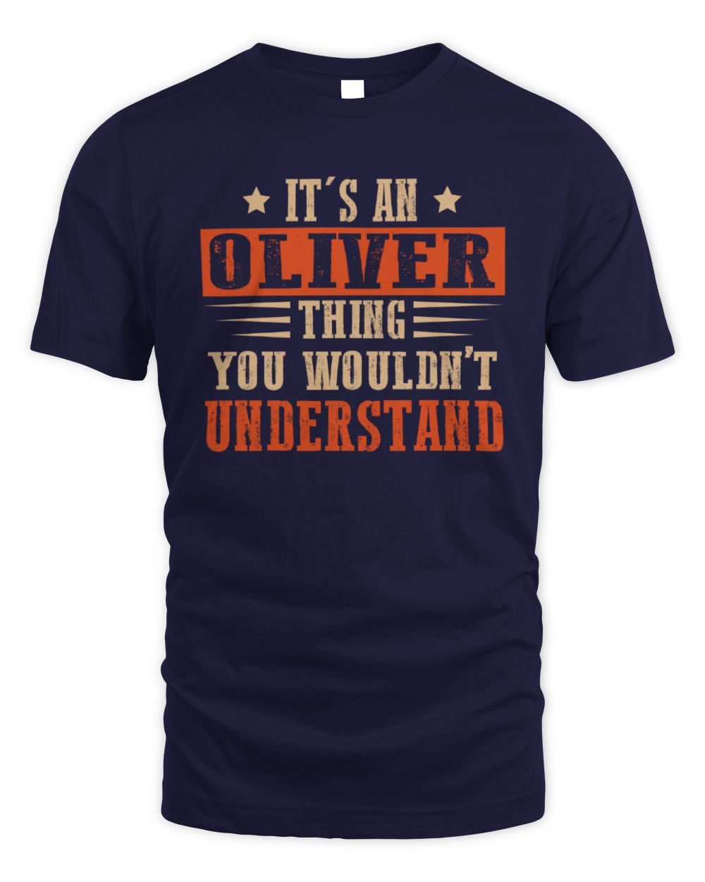 It's a Name Thing Personalized Funny Shirt OLIVER M1-51 / Unisex Standard T-Shirt / navy