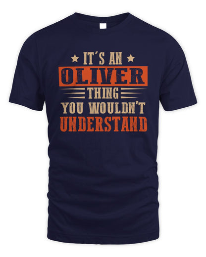 It's a Name Thing Personalized Funny Shirt OLIVER M1-51 / Unisex Standard T-Shirt / navy