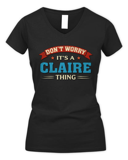 Don't Worry It's a Your Name Thing Funny Retro T-Shirt CLAIRE M1-57 / Women's V-Neck T-Shirt / black