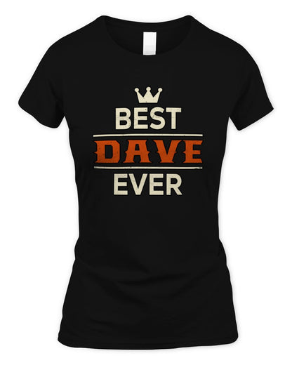 Best Your Name With Crown Shirt DAVE M1-59 / Women's Standard T-Shirt / black