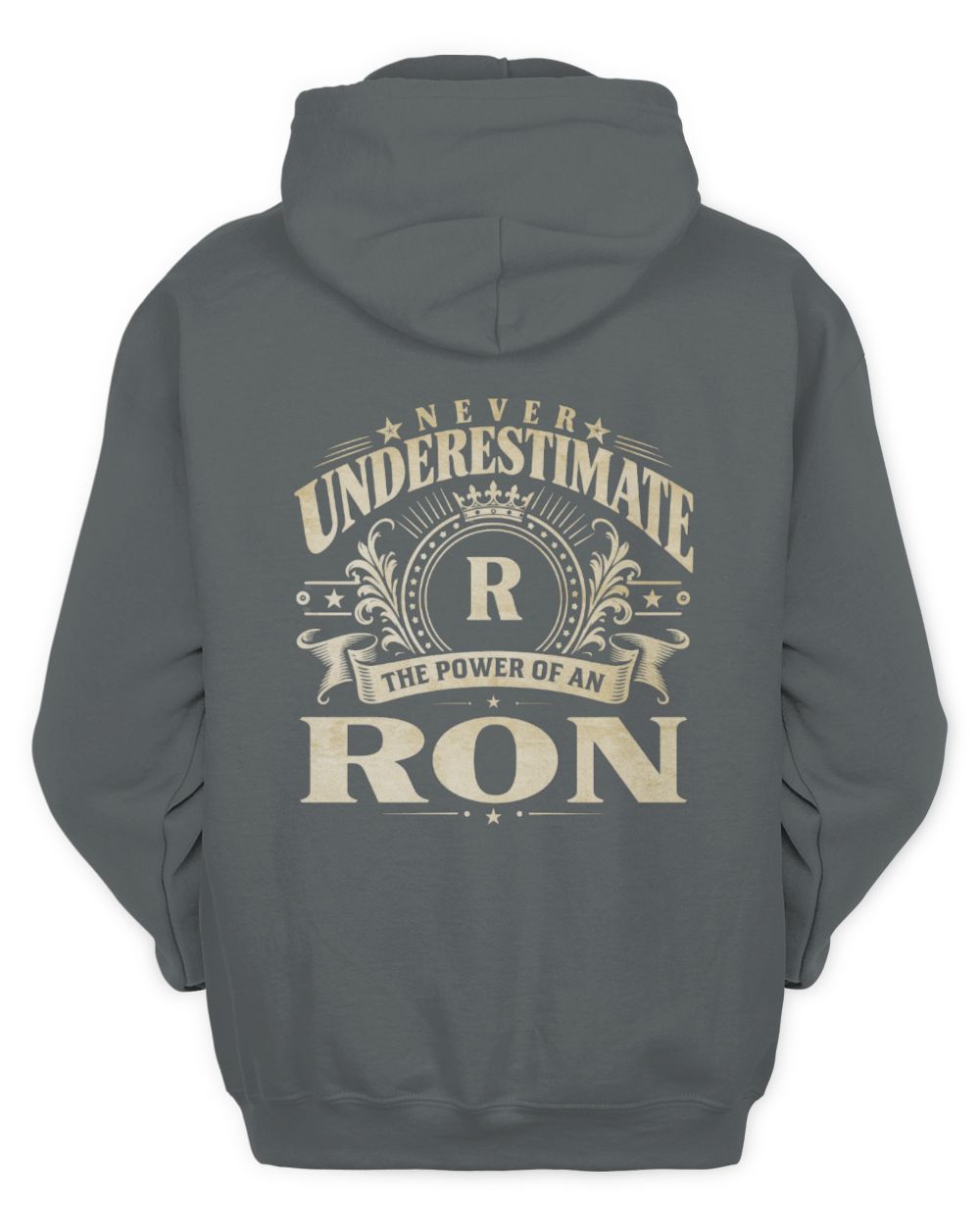 Never Underestimate Your Name Luxury Logo Shirt RON M1-63 / Unisex Hoodie / charcoal