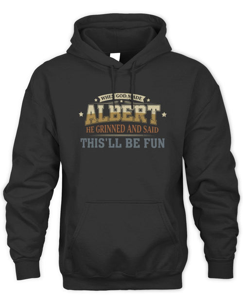 When God Made Your Name Funny Heritage T-Shirt ALBERT M1-80 / Unisex Hoodie / black