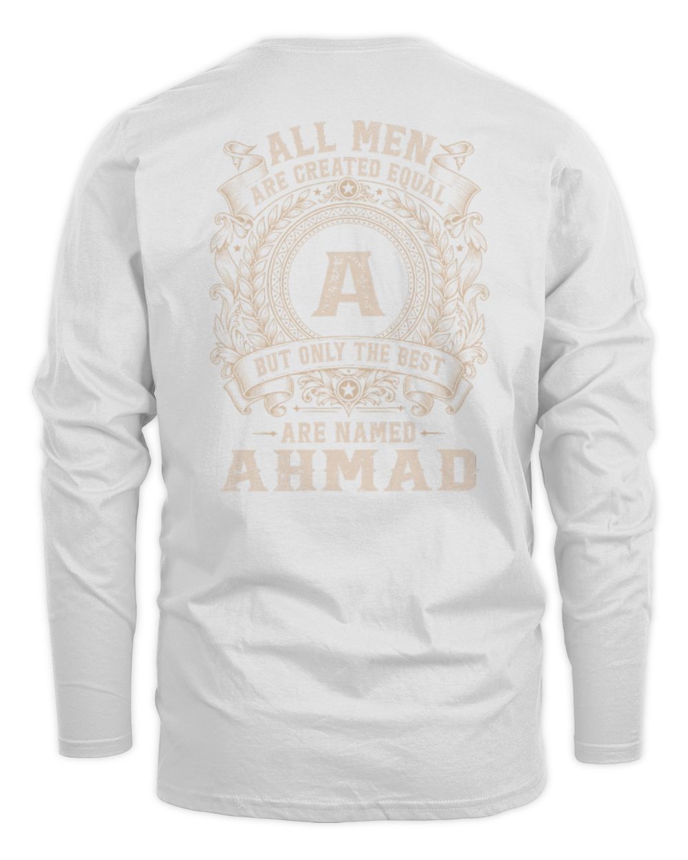 All Men Are Created Equal Cool Logo Shirt AHMAD M1-60 / Men's Long Sleeved T-Shirt / white