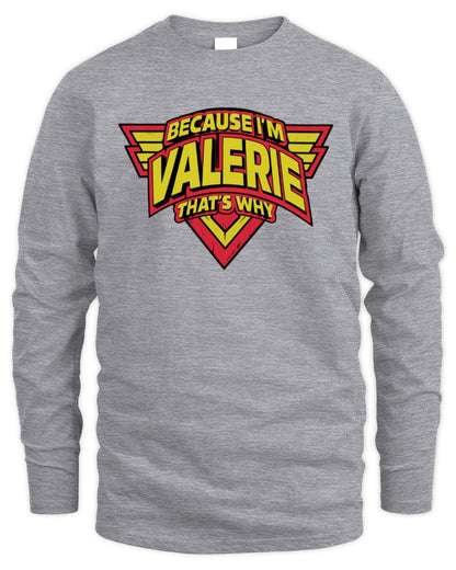Because I'm Name That's Why Red and Yellow Logo Graphic T-Shirt VALERIE M1-75 / Men's Long Sleeved T-Shirt / sport grey