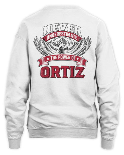 Never Underestimate Your Name Eagle Mountain Shirt ORTIZ M1-61 / Unisex Sweatshirt / white
