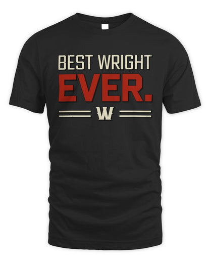 Best Your Name Ever Cool Shirt WRIGHT M1-58 / Unisex Standard T-Shirt / black