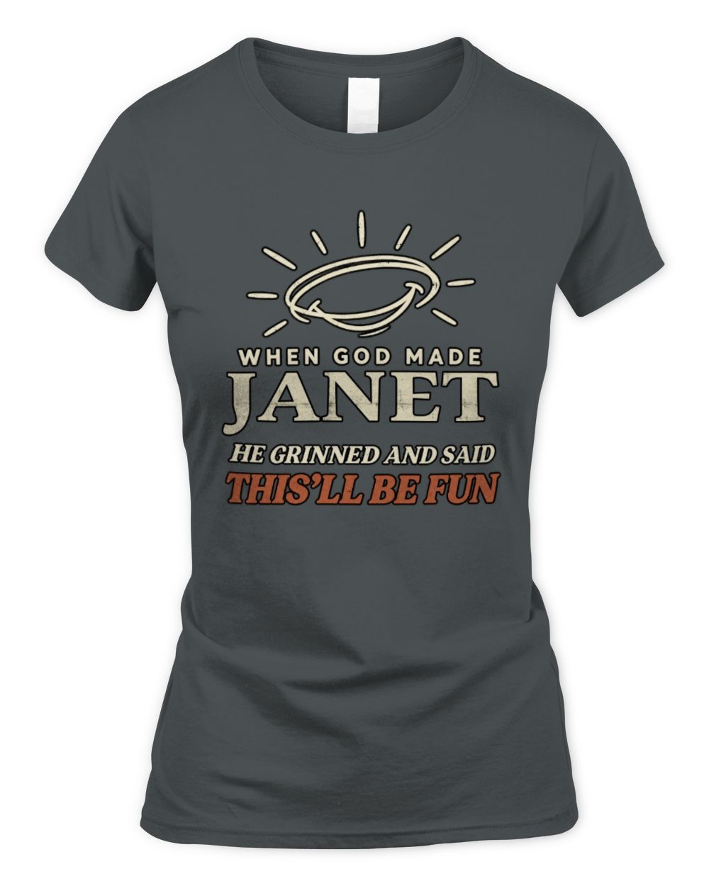 When God Made Your Name Funny Western T-Shirt T-Shirt JANET M1-S82 / Women's Standard T-Shirt / charcoal
