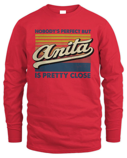 Nobody's Perfect But Your Name Is Pretty Close Retro Shirt ANITA M1-65 / Men's Long Sleeved T-Shirt / red