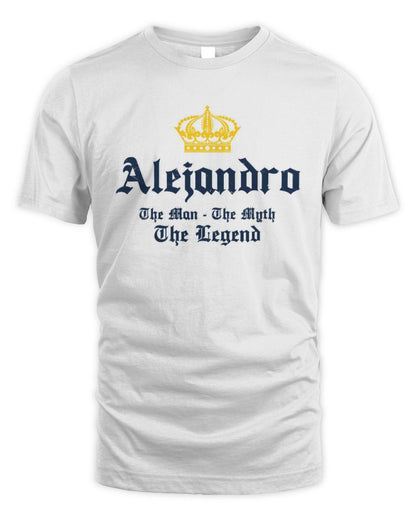 The Man The Myth The Legend Corona Beer T-Shirt ALEJANDRO M1-S83 / Unisex Standard T-Shirt / white