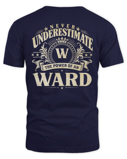 Never Underestimate Your Name Luxury Logo Shirt WARD M1-63 / Unisex Standard T-Shirt / navy