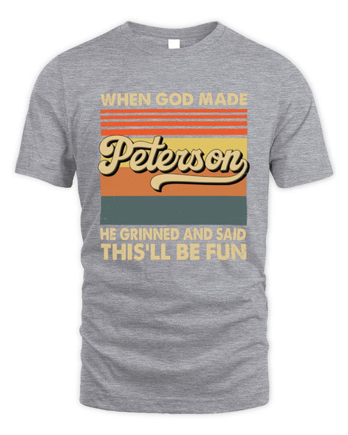 When God Made Your Name He Grinned Vintage T-Shirt PETERSON M1-55 / Unisex Standard T-Shirt / sport grey